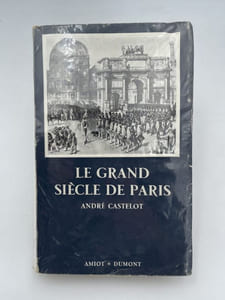 Le grand siècle de Paris. De la prise de la Bastille à l'effondrement de la Commune