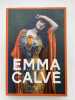 Emma Calve. Biographie. BEX Laetitia