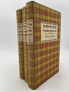 La fleur de la cuisine française où l'on trouve les meilleures recettes des meilleurs  Cuisiniers, Patissiers et Limonadiers de France du XIIIe au XIXe Siecle. Enrichies de notices et d'un glossaire. Complet 3 volumes