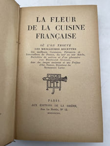 La fleur de la cuisine française où l'on trouve les meilleures recettes des meilleurs  Cuisiniers, Patissiers et Limonadiers de France du XIIIe au XIXe Siecle. Enrichies de notices et d'un glossaire. Complet 3 volumes