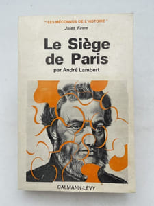 Jules Favre. Le siège de Paris