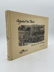 Aujourd'hui Paris ou les 133 jours du siège 1870 - 71 par ceux qui l'ont vécus