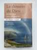 Le dessein de Dieu à travers ses alliances. Catéchèses pour adultes. GARRIGUES Jean Miguel