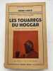 Les Touaregs du Hoggar. LHOTE Henri