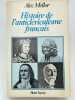 Histoire de l'anticléricalisme français. MELLOR Alec