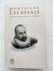 Les essais. MONTAIGNE