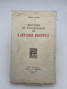 Histoire et psychologie de l'Affaire Dreyfus