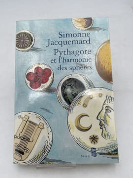 Pythagore et l'harmonie des sphères. JACQUEMARD Simone