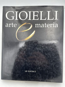 Gioielli arte e materia