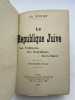La République Juive. Ses trahisons, ses gaspillages, ses crimes !. FLEURY Charles