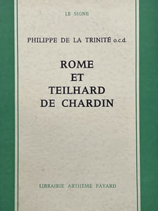 Rome et Teilhard de Chardin