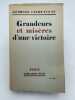 Grandeurs et misères d'une victoire. CLEMENCEAU Georges