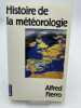 Histoire de la Météorologie. FIERRO Alfred