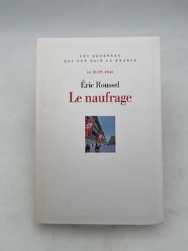 Le naufrage. 16 juin 1940. ROUSSEL Eric