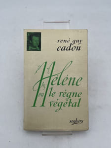 Hélène ou le règne végétal