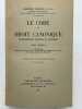 Le Code de Droit Canonique. Commentaire succint et pratique. Tome I seul.. CANCE Adrien