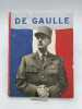 Le général de Gaulle. DE GAULLE 