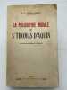 La philosophie morale de Saint Thomas d'Aquin. SERTILLANGES R.P.