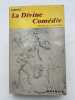 La divine com&eacute;die . DANTE 
