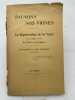 Sauvons nos vignes. La régénération de la vigne par les méthodes nouvelles de taille et de culture. Instructions à mon vigneron. ANONYME ] 