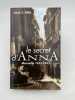 Le secret d'Anna. Marseille 1933 - 1943. PAUL Anny C.