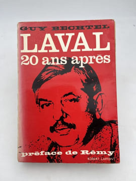 Laval 20 ans après. BECHTEL Guy
