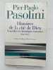 Histoires de la cité de Dieu. Nouvelles et chroniques romaines 1950 - 1966. PASOLINI Pier Paolo