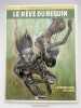 Le rêve du Requin. La foumillière du lagos. SCHULTHEISS