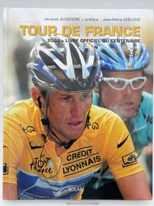 Tour de France. 2003. Livre officiel du centenaire
