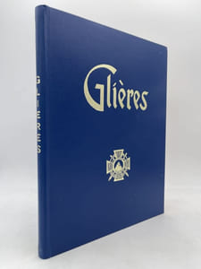 Glières. Première bataille de la Résistance. 31 janvier - 26 mars 1944