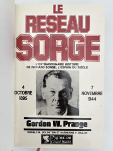 Le réseau Sorge. L'extraordinaire histoire de Richard Sorge, l'espion du siècle