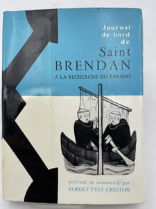 Journal de bord de Saint Brendan à la recherche du paradis