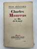 Charles Maurras, ce fils de la mer. BENJAMIN René