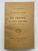 La France se sauve elle même. De juillet a mi-novembre 1914. MAURRAS Charles