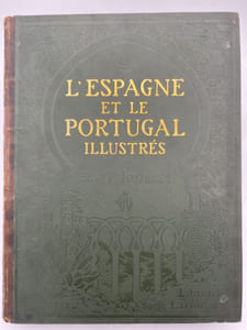 L'Espagne et le Portugal illustrés