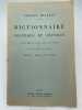 Dictionniare politique et critique. Fascicule 7 : Ecoles - Etat français. MAURRAS Charles