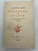 Histoire de France. BAINVILLE Jacques
