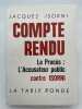 Compte rendu. Le procès : L'Accusateur public contre Isorni. ISORNI Jacques