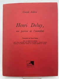Henri Deluy, une passion de l'immédiat