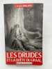 Les druides et la quête du graal. MERLHYN L.H.R.R.