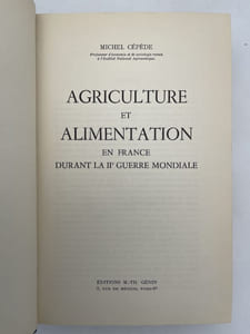 Agriculture et alimentation en France durant la IIe Guerre mondiale