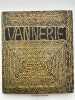 Vannerie . ART APPLIQUES ]