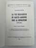 La vie religieuse en Haute-Garonne sous la révolution 1789 - 1801. MEYER Jean-Claude