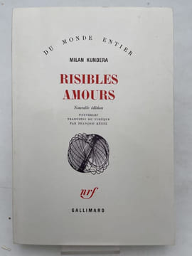 Risibles amours. KUNDERA Milan