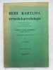 Beid Kartlisa. Revue de Kartvélologie. Musicologie vocale Georgienne (Europe orientale) Extrait du vol XXXV. GRIMAUD Yvette 