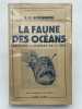 La faune des océans. Histoire naturelle de la mer . BOULENGER E G 