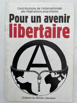 Pour un avenir libertaire . ANARCHISME ]