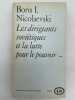 Les dirigeants soviétiques et la lutte pour le pouvoire. NICOLAEVSKI Boris I.