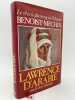 Lawrence d'Arabie ou le rêve fracassé. BENOIST-MECHIN Jacques