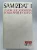 Samizdat 1. La voix de l'opposition communiste en U.R.S.S. UNION SOVIETIQUE ]